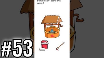 Brain Out Game Level 53 answer Damn I can