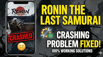 Ronin: The Last Samurai Login Problem & Crash Issue Solved