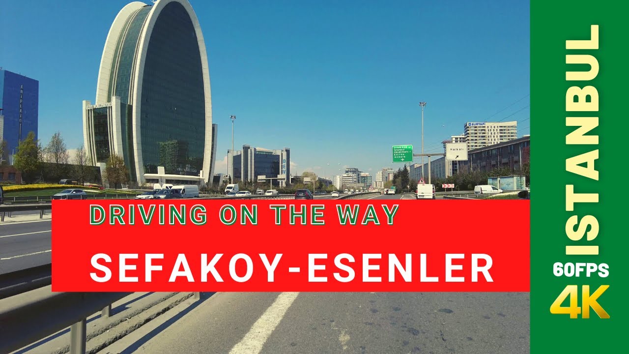 ⁴ᴷ⁶⁰ Driving from Sefakoy to Esenler, Istanbul Turkey Driving Video 4K60fps