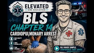 EMT BLS CPR Explained (Step-by-Step) | NREMT Prep Chapter 14