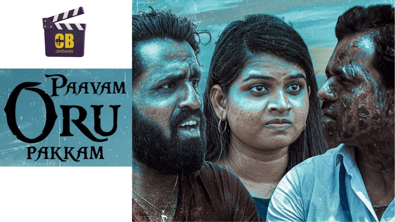 Paavam Oru Pakkam   Tamil Short Film  Vishnu   Bala   Krishna   Sathya