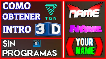 ✔Crear / Obtener ✦INTRO 3D✦ Para Vídeos | Youtube | SIN PROGRAMAS | FÁCIL Y SENCILLO | PROFESIONAL?