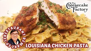 Louisana Chicken Pasta | Cheesecake Factory *Copycat | So Much Better | Restaurant Remake EP. 13