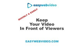 Keep Your Website Visitors Attention With Easy Web Video