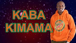 KABA KIMAMA by TONNY YOUNG SMS SKIZA 5964284 TO 811