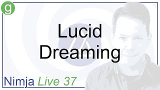 Lucid Dreaming - Nimja Live - April 2019