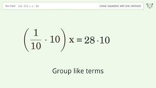 Linear equation with one unknown: Solve 5.6:0.2=x:10 step-by-step solution