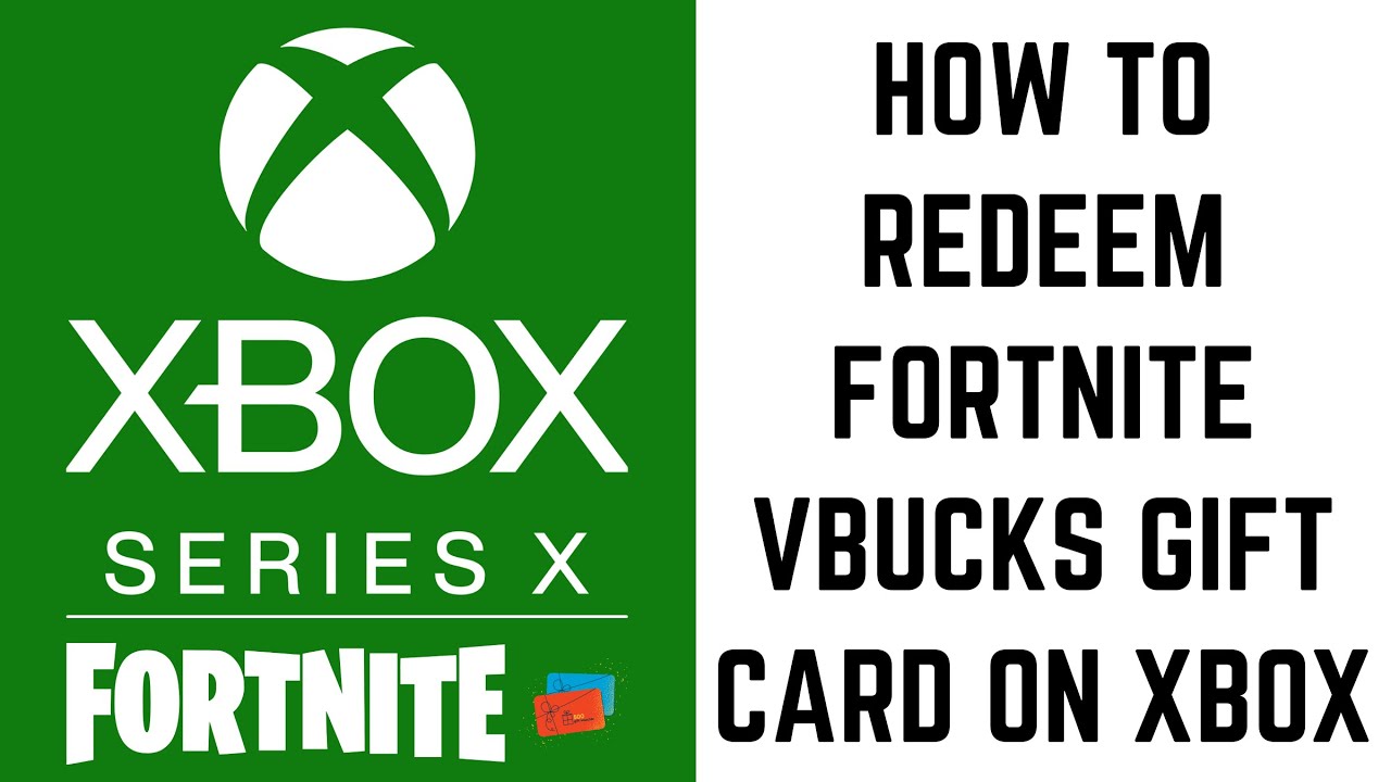 How To Redeem Fortnite Vbucks Gift Card On Xbox Youtube
