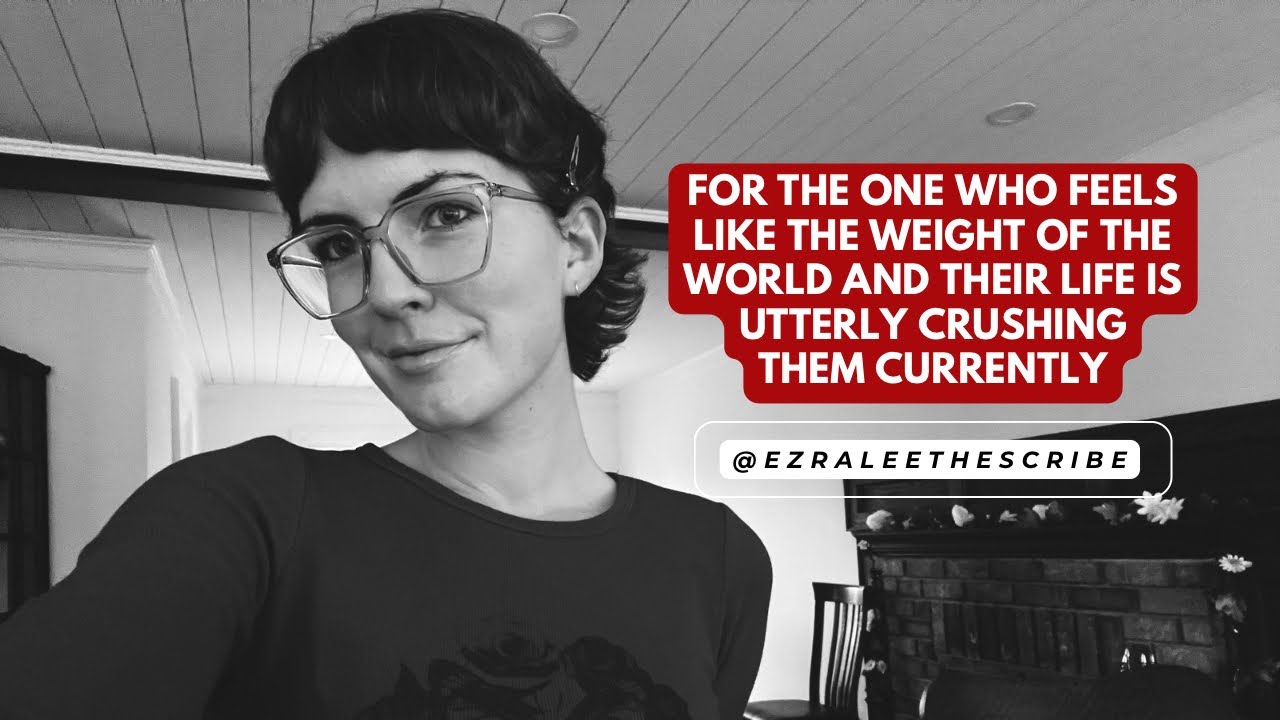 For the one who feels like the weight of the world and their life is ...