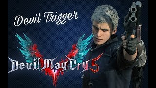 Devil May Cry 5 - Devil Trigger (Shortened Version)