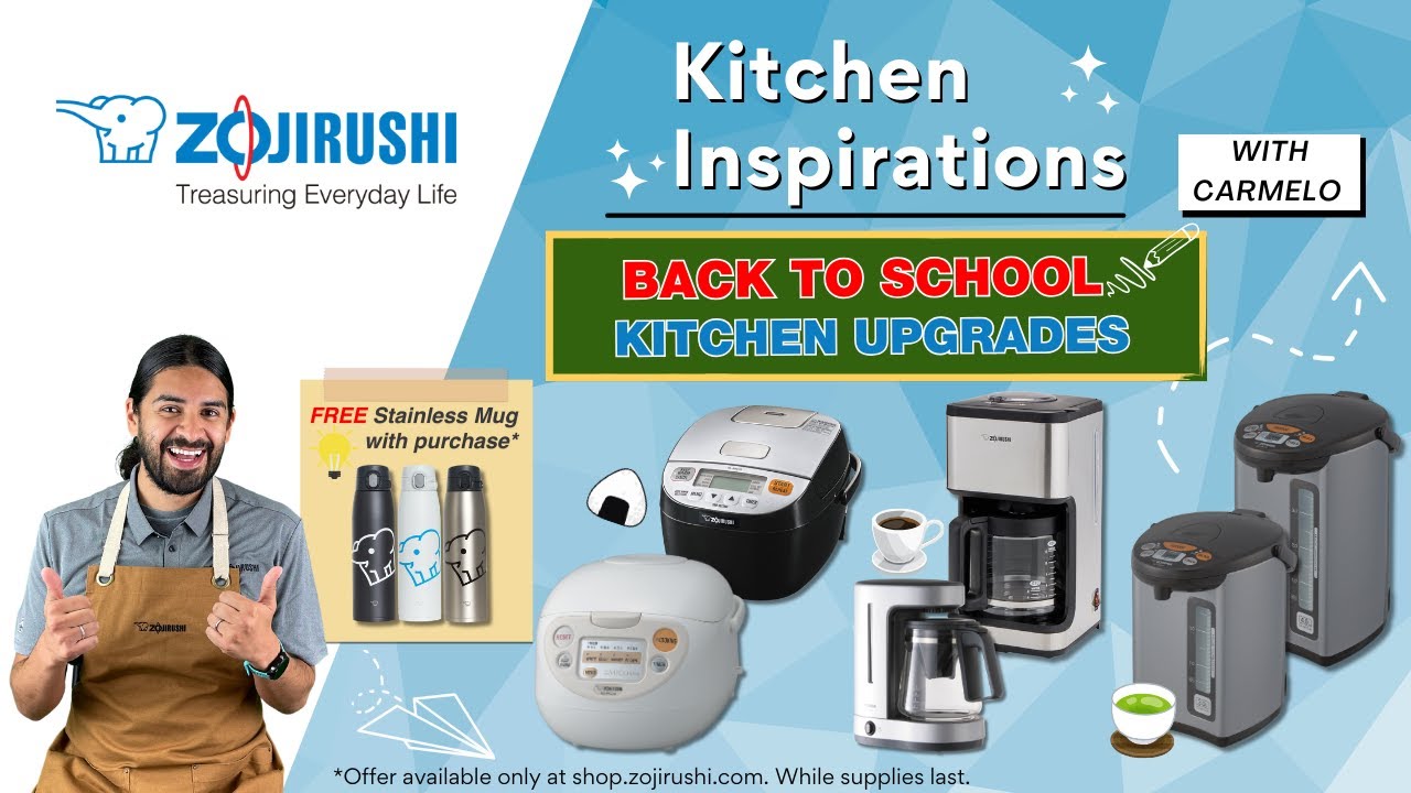 Zojirushi Kitchen Inspirations: Back to School Kitchen Essentials