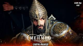 Mehmed Fetihler Sultanı Müzikleri : 🔥Ordu Marşi (S&R) 🔥