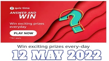 Amazon Funzone Quiz Answers Today|12 May 2022 |Daily Quiz Time