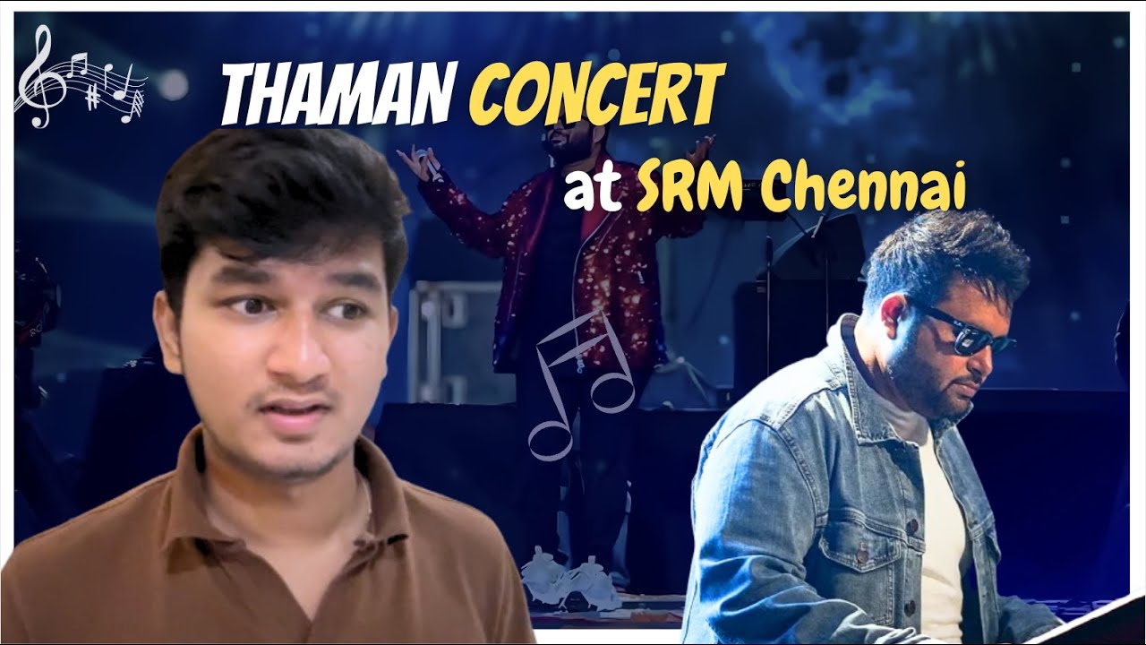 Thaman concert at SRM Chennai | Telugu