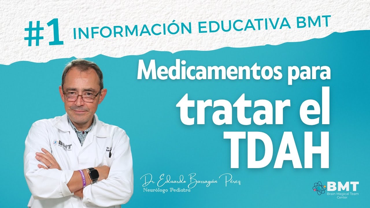 MEDICAMENTOS PARA TRATAR EL TDAH