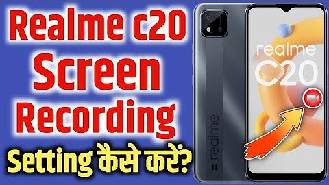 realme c20 main screen recording kaise karen | How to enable screen recording in realme c20