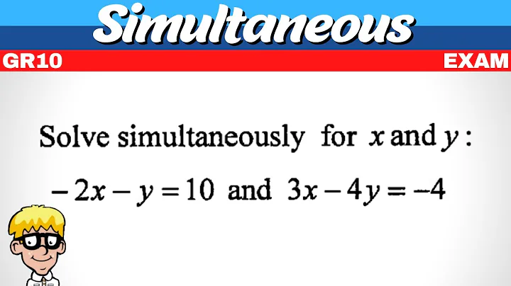 Exam Simultaneous Equations Grade 10