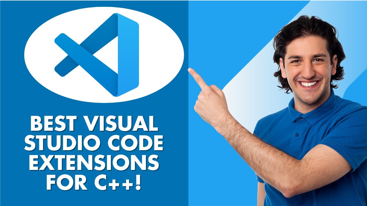 Best Visual Studio Code Extensions For C++ - 2025 UPDATED - YouTube