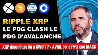 🚨 CRYPTO NEWS : AVRIL SERA PIRE QUE MARS ! RIPPLE ET SWIFT - ROADMAP BASE