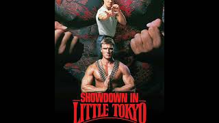 Showdown In Little Tokyo (1991) Theme Song