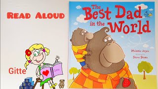 The Best Dad in the World by Melanje Joyce | Read Aloud Book for kids | Bed time story #readaloud Guía