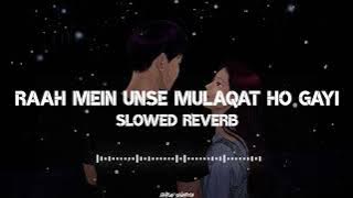 Raah Mein Unse Mulaqat Ho Gayi Slowed Reverb Song | Kumar Sanu | Alka Yagnik | Vijaypath | Anu Malik