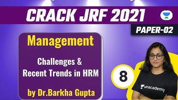 NTA UGC NET 2021 | Management by Dr. Barkha Gupta | Challenges & Recent Trends in HRM