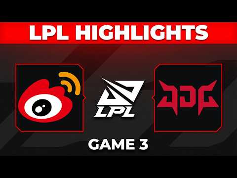 WBG vs JDG Highlights Game 3 | LPL 2026 Split 2 | Weibo Gaming vs JD Gaming