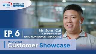 JOFO NONWOVEN says it's  a win-win decision to choose WHA Eastern Seaboard Industrial Estate 2