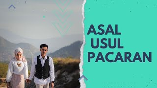 Asal mula istilah pacaran