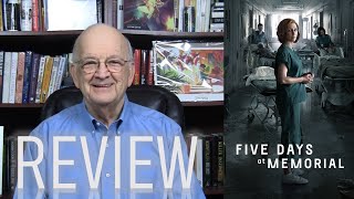 Series Review of Five Days At Memorial | Entertainment Rundown