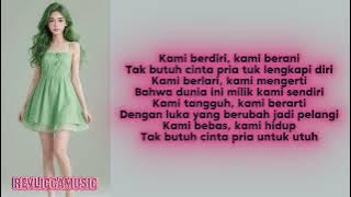 Wanita Mandiri - Pick Me Girls (OST Langkah Mimpi Sang Idola)