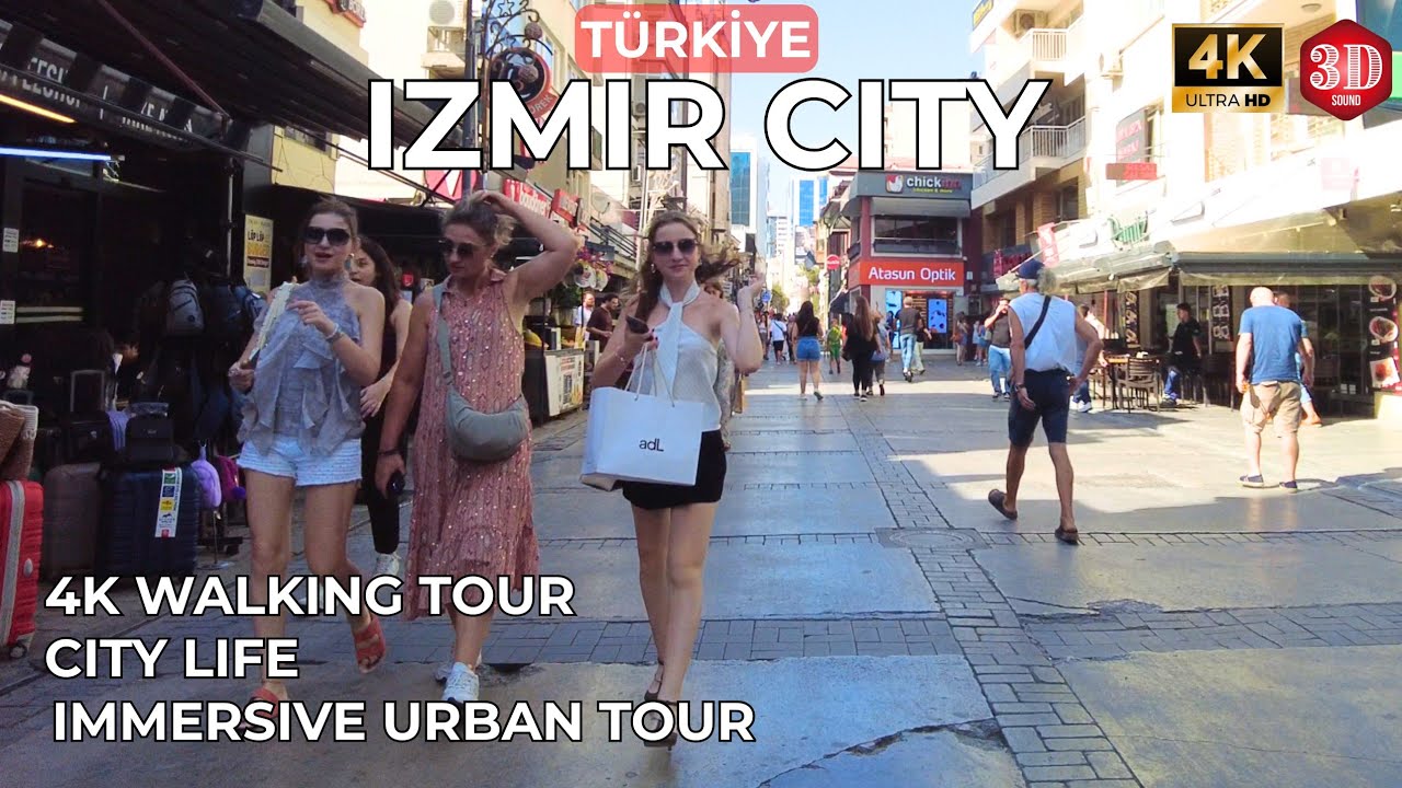 Izmir, तुर्किये | İzmir | इमर्सिव पैदल यात्रा 4K