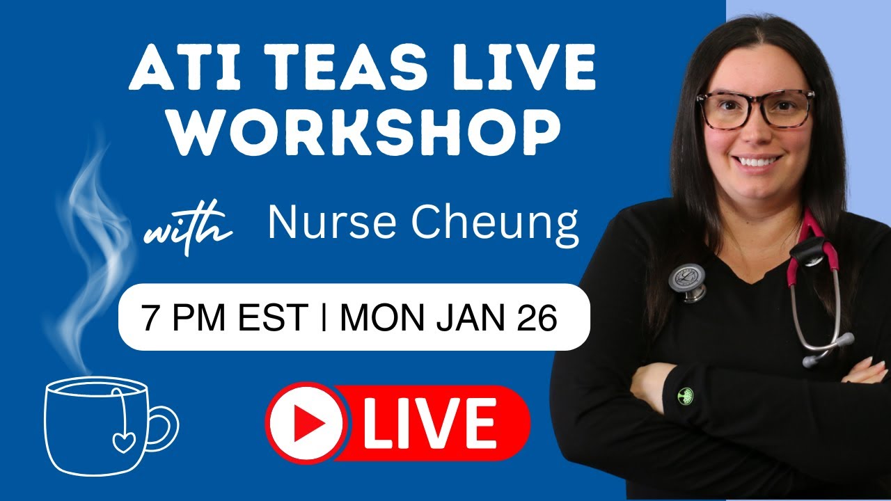 TEAS 7 Science Practice with Nurse Cheung ( Scientific Reasoning )