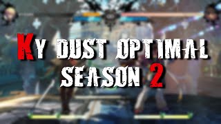 Ky NEW optimal dust combo with tutorial - Season 2