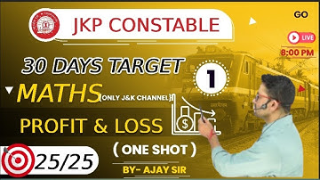TARGET JKP CONSTABLE//PROFIT &LOSS //CLASS -1//MATH CLASS //BASIC //ONE SHOT