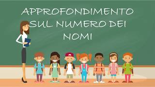 IL NUMERO DEI NOMI ( NOMI INVARIABILI E DIFETTIVI)