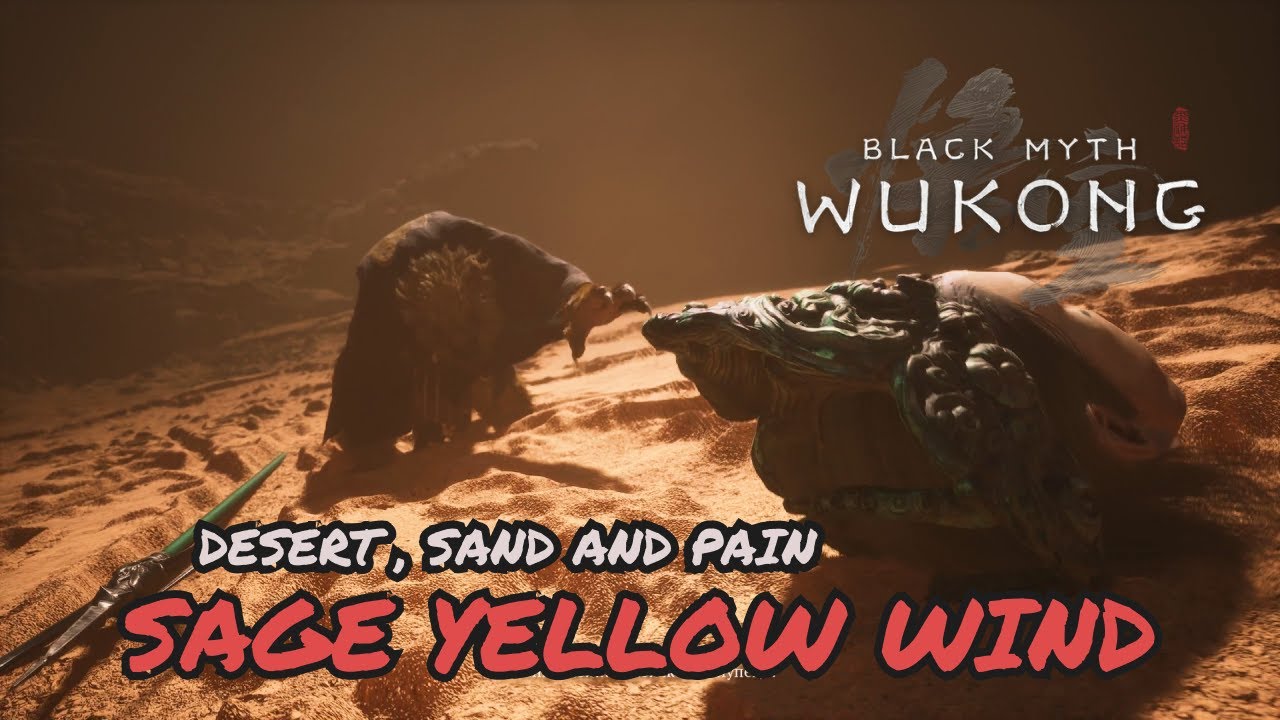 Wukong | Sage Yellow Wind... and his powers were pain, desert and sand 