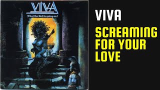 Viva - Screaming For Your Love - Lyrics - Tradução pt-BR