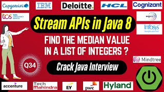 Java 8 Stream API Interview Questions: Find the Median Value in a List of Integers using Stream API