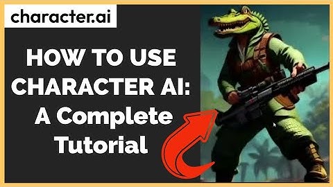 How to Use Character AI: Complete Chatacter.ai Tutorial 2023 (Full Guide)