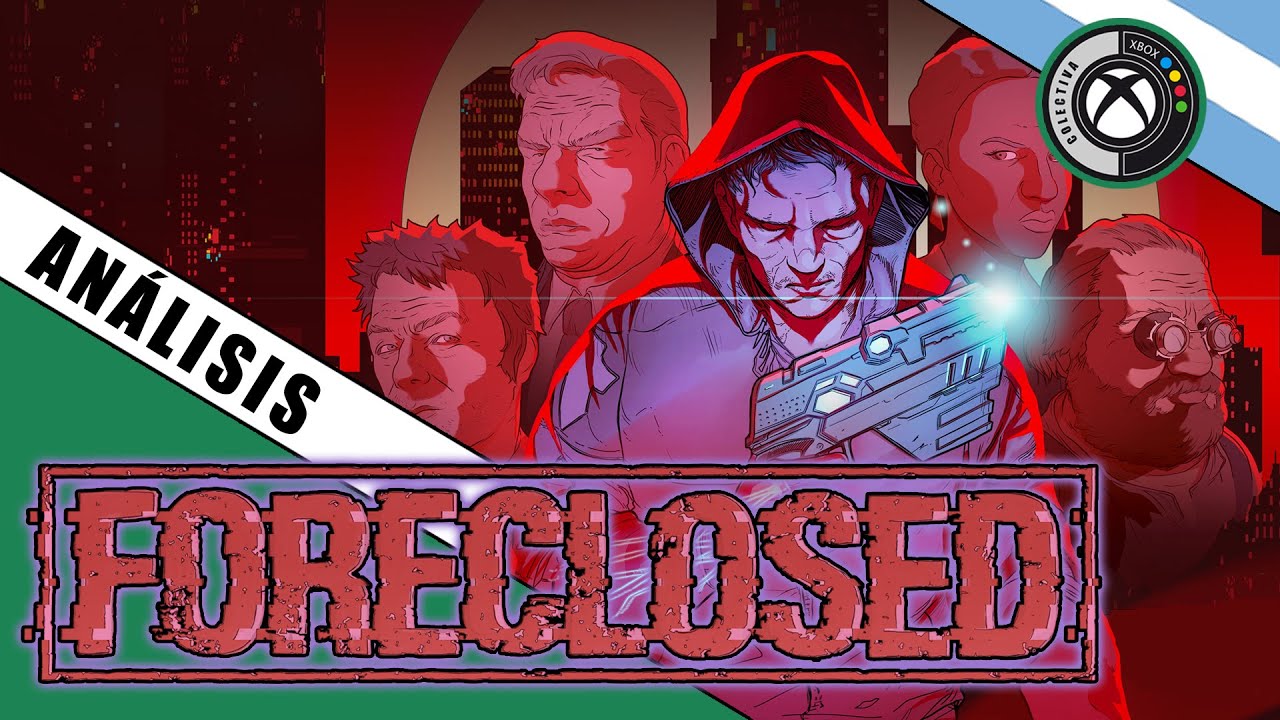 FORECLOSED - Análisis en ESPAÑOL
