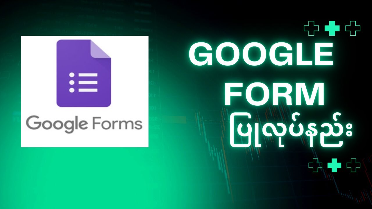How To Create Google Form/ Google Form အလွယ်ပြုလုပ်နည်း - YouTube