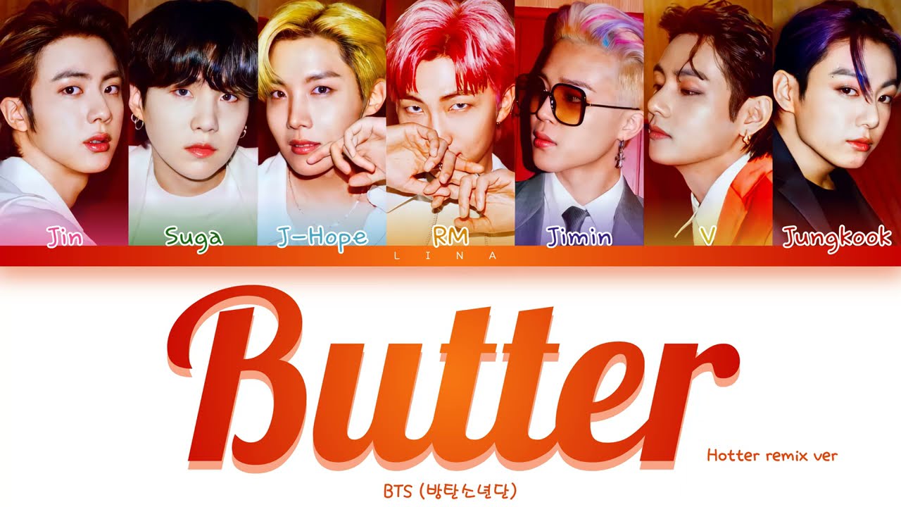 BTS (방탄소년단) - BUTTER (Hotter remix) (Color Coded Lyrics Eng) - YouTube