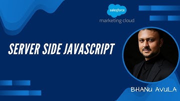 Salesforce Marketing Cloud Training - Session 13 : Server Side Javascript (SSJS)