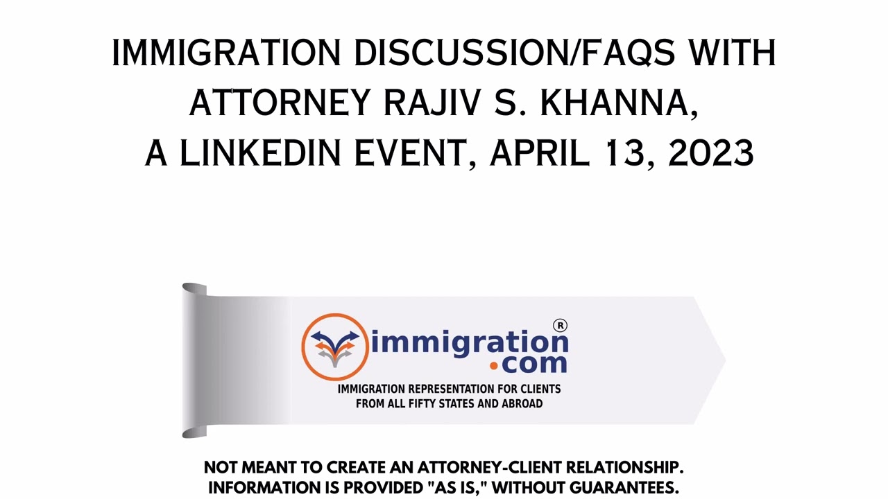 Linkedin Community Audio Event - Immigration QnA with Rajiv, April 14, 2023