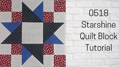 0518 Starshine Quilt Block Tutorial | Block of the Day 2023 | My Quilt of Valor Block #3 | AccuQuilt