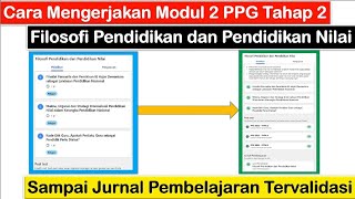Cara Mengerjakan Modul 2 PPG Tahap 2 (Filosofi Pendidikan & Pendidikan Nilai) hingga Tuntas Selesai