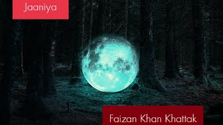 Jaaniya Jam Coverfaizan Khan Khattakhaunted 3Dbollywood Song