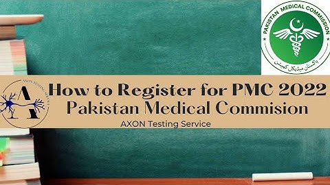 How to Register for NMDCAT 2022 | PMC 2022 | AXON Testing Service